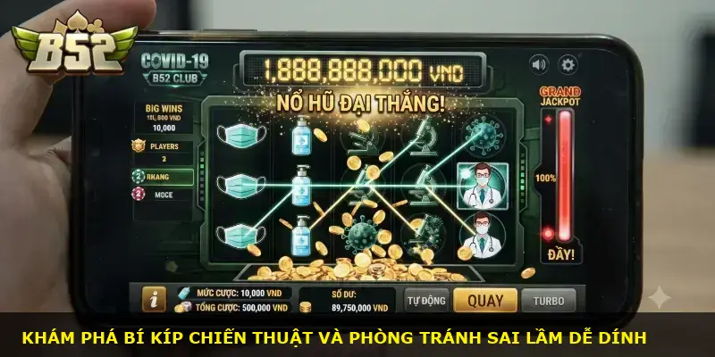 COVID-19 B52 CLUB - ảnh 3