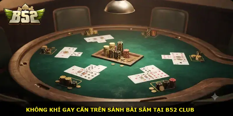Sâm B52 CLUB - ảnh 1