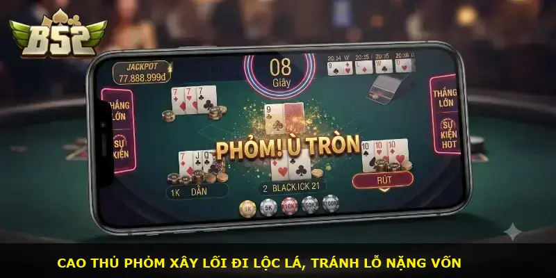 Phỏm B52 CLUB - ảnh 3